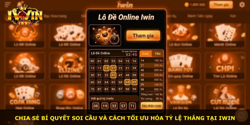 Chia sẻ bí quyết soi cầu và cách tối ưu hóa tỷ lệ thắng tại iWin
