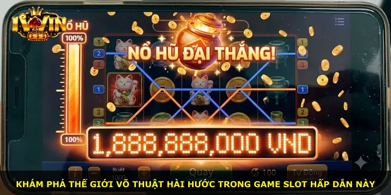 Khám phá thế giới võ thuật hài hước trong game slot hấp dẫn này