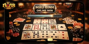 Mậu Binh Online IWin Chơi Cực Cuốn, So Tài Trí Tuệ Nhận Thưởng Hấp Dẫn
